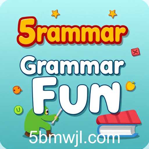 Exploring 'Grammar Fun': A Gateway to Mastering Language